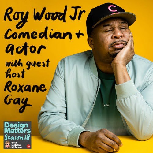 Roy Wood Jr.’ı Design Matters’tan yayınlayın